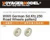 Voyager Model PEA184 WWII German Sd.Kfz.250 Road Wheels Patten 2 (For all) 1/35